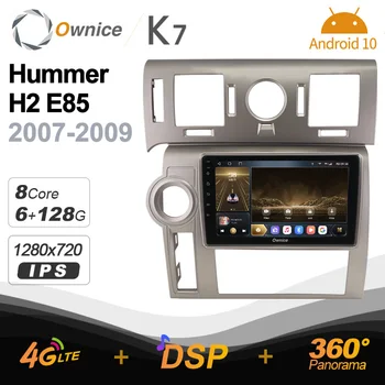 Ownice 6G + 128G Android 10,0 Auto radio Za Hummer H2 E85 2007-2009 Media player Video Audio 4G LTE GPS Navi